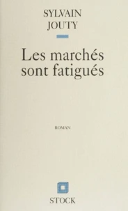 Les marchés sont fatigués