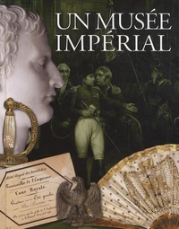 Un musée impérial