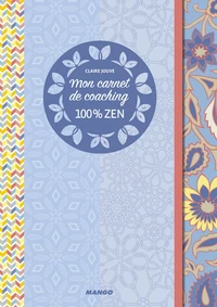 Mon carnet de coaching 100% zen