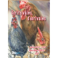 Ecrits vains d'écrivains
