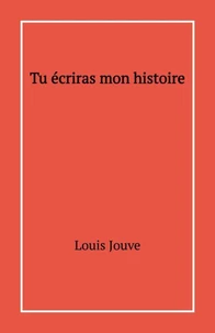 Tu écriras mon histoire