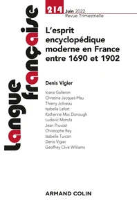 L'esprit encyclopédique moderne en France entre 1690 et 1902