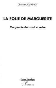 La folie de Marguerite
