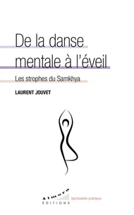 De la danse mentale à l'éveil