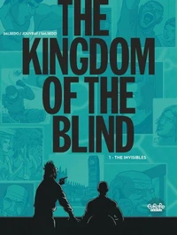 The Kingdom of the Blind - Volume 1 - The Invisibles