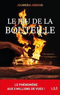Jouweria Abboud - Le jeu de la bouteille Tome 1 : .