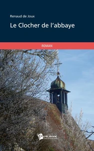 Le clocher de l'abbaye