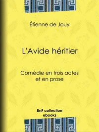 L'Avide héritier