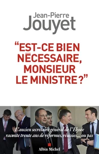 "Est-ce bien nécessaire, Monsieur le Ministre ?"