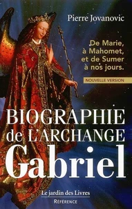 Biographie De L'Archange Gabriel