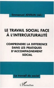 Le travail social face à l'interculturalité