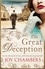 The Great Deception. A thrilling saga of intrigue, danger and a search for the truth
