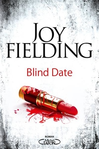 Joy Fielding - Blind Date.