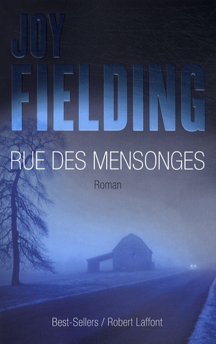 Joy Fielding - Rue des mensonges.