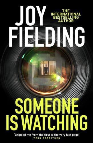 Joy Fielding - Someone is Watching.