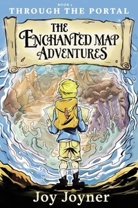 The Enchanted Map Adventures: Through the Portal
