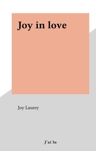 Joy Laurey - Joy in love.