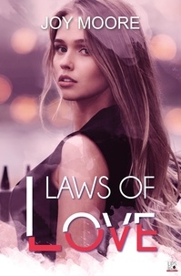 Télécharger l'ebook pour iphone 3g Laws of Love 9782377644155 PDF MOBI (Litterature Francaise) par Joy Moore