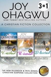  Joy Ohagwu - Books 4-6: The New Rulebook &amp; Pete Zendel Christian Suspense Series - Love Christian Fiction, #2.