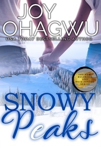  Joy Ohagwu - Snowy Peaks - The New Rulebook &amp; Pete Zendel Christian Suspense series, #2.