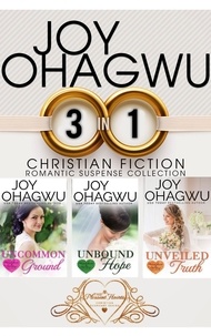  Joy Ohagwu - The Pleasant Hearts Series Books 1-3 Collection - Pleasant Hearts &amp; Elliot-Kings Christian Suspense.