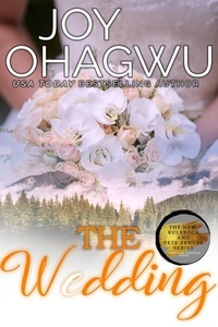  Joy Ohagwu - The Wedding - The New Rulebook &amp; Pete Zendel Christian Suspense series, #3.