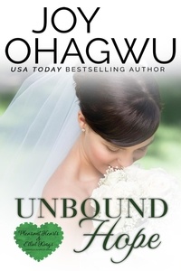  Joy Ohagwu - Unbound Hope - Pleasant Hearts &amp; Elliot-Kings Christian Suspense, #2.
