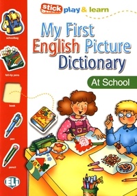 Joy Olivier - My First English Picture Dictionary - At School.