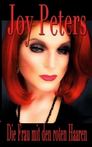 Joy Peters - Die Frau mit den roten Haaren.