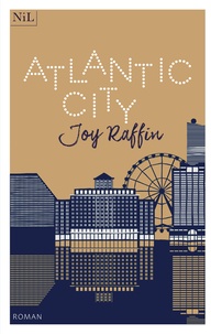 Téléchargement gratuit du livre Atlantic city RTF 9782841119370 par Joy Raffin (Litterature Francaise)