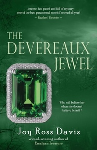  Joy Ross Davis - The Devereaux Jewel.