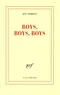 Joy Sorman - Boys, boys, boys.