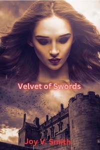  Joy V. Smith - Velvet of Swords.