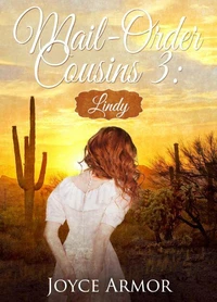 Mail-Order Cousins 3: Lindy