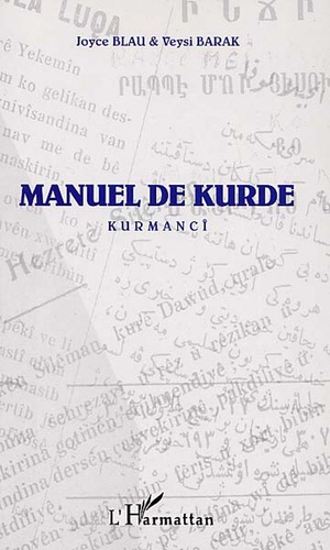 Joyce Blau et Veysi Barak - Manuel de Kurde - Kurmanci.