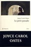 Joyce Carol Oates - Le petit paradis.