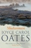 Joyce Carol Oates - Mudwoman.