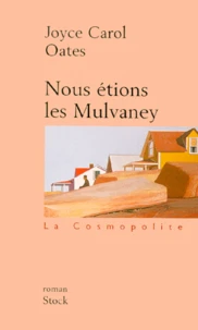 Nous Etions Les Mulvaney