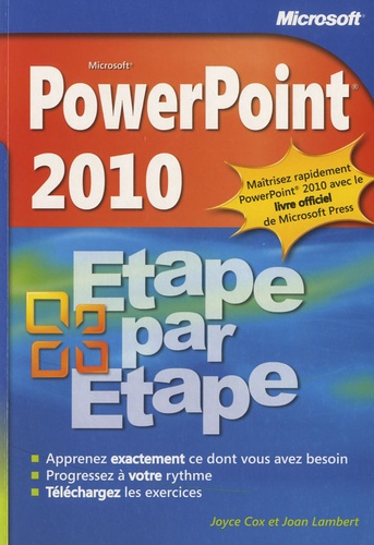 Joyce Cox et Joan Lambert - Power point 2010 étape par étape.