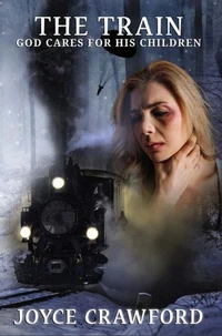The Train - God Cares for His Children   Digital