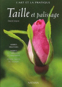 Taille Et Palissage