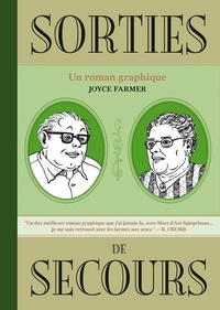 Joyce Farmer - Sorties de secours.