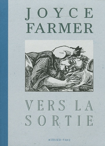 Joyce Farmer - Vers la sortie.