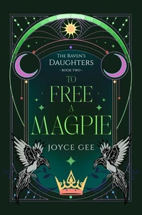 To Free a Magpie