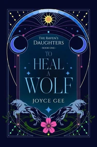 To Heal a Wolf