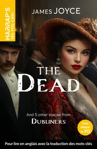 The Dead & five other short stories from Dubliners