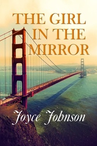  Joyce Johnson - The Girl In The Mirror.