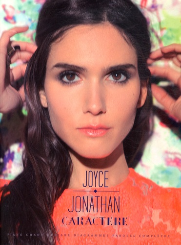 Joyce Jonathan - Joyce Jonathan - Caractère.