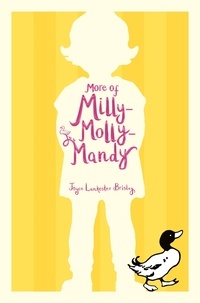 Joyce Lankester Brisley - More of Milly-Molly-Mandy.