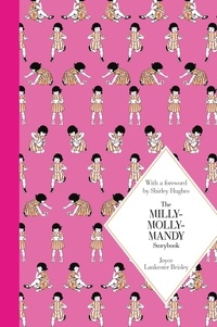 Joyce Lankester Brisley - The Milly-Molly-Mandy Storybook - Macmillan Classics edition.